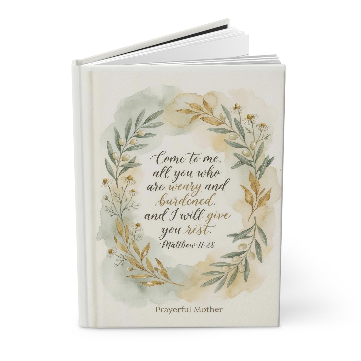 Prayerful Mother Hardcover Journal — "Come to me, all you who are weary" Bible Verse Notebook