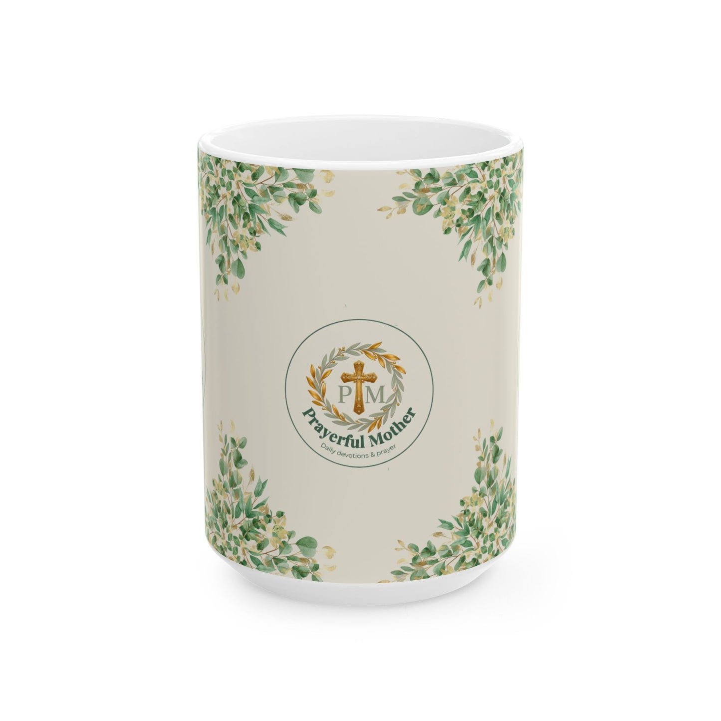 Prayerful Mother Ceramic Mug — Floral Faith Coffee Cup (11oz, 15oz)