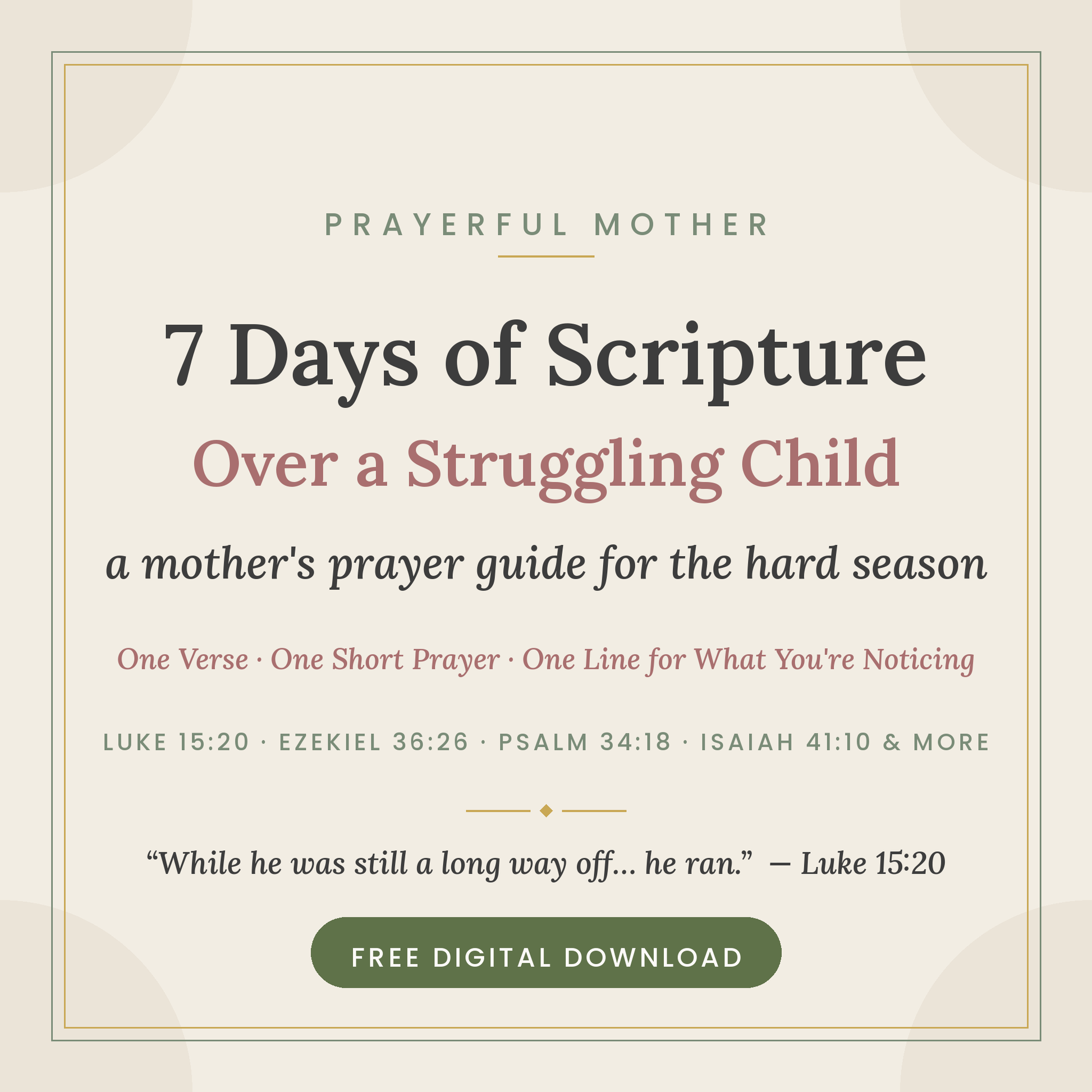 7 Days of Scripture Over a Struggling Child — free printable guide cover